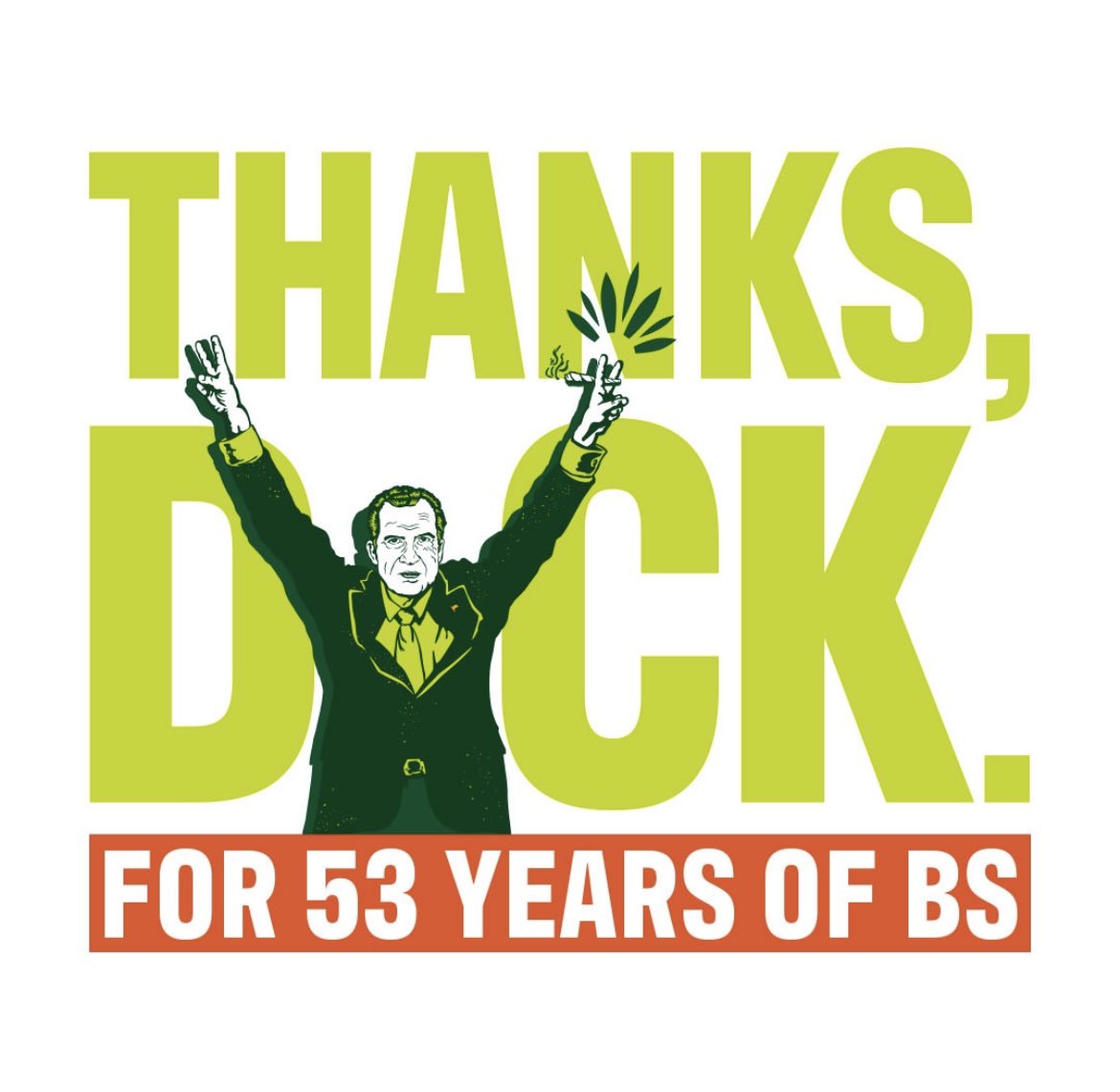 RISE Dispensaries Ironically “Celebrates” Richard Nixon with “Thanks, Dick”  Campaign - MARY