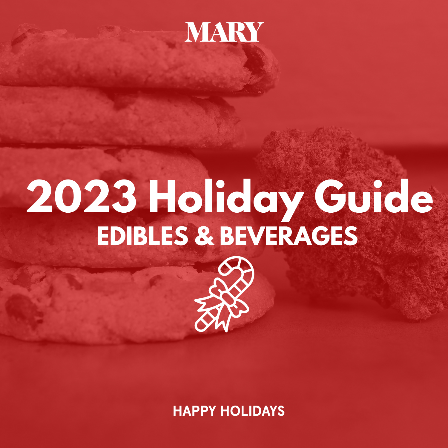 2023 Holiday Guide Edibles